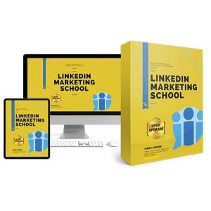 LinkedIn Marketing School – Video Course
